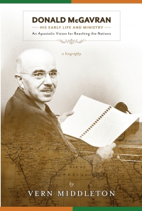 صورة الغلاف: Donald McGavran, His Early Life and Ministry: 1st edition 9780878084692