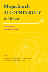 Omslagafbeelding: Megachurch Accountability in Missions: 1st edition 9780878086306