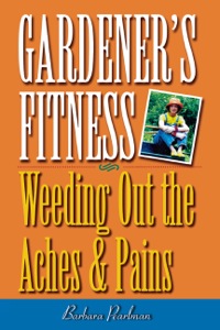 Cover image: Gardener's Fitness 9780878332038