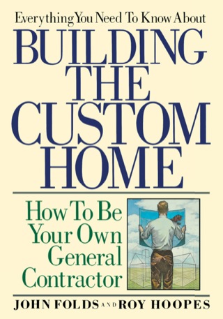 Cover image: Everything You Need to Know About Building the Custom Home 9780878336531