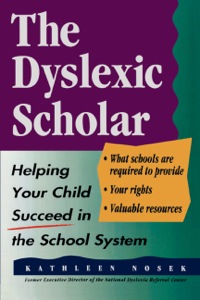 Cover image: The Dyslexic Scholar 9780878338825