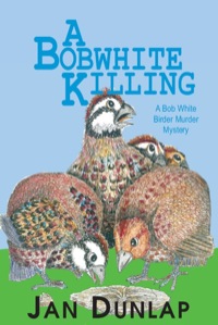 Imagen de portada: A Bobwhite Killing 9780878393756