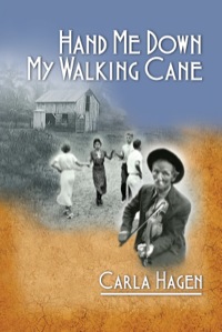 Cover image: Hand Me Down My Walking Cane 9780878391875