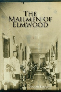 Omslagafbeelding: The Mailmen of Elmwood 9780878394067