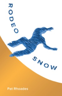 Cover image: Rodeo Snow 9780878397310