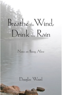 Titelbild: Breathe the Wind, Drink the Rain 9780878397099