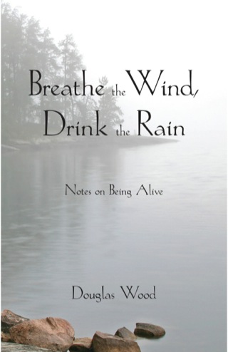 Cover image: Breathe the Wind, Drink the Rain 9780878397099