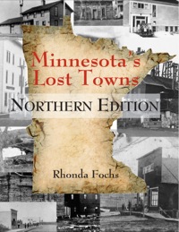 Titelbild: Minnesota's Lost Towns Northern Edition