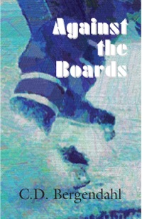 Cover image: Against the Boards 9780878397778