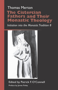 表紙画像: The Cistercian Fathers and Their Monastic Theology 9780879070427