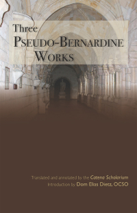 表紙画像: Three Pseudo-Bernardine Works 9780879071738