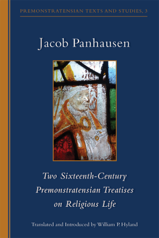 Imagen de portada: Two Sixteenth-Century Premonstratensian Treatises on Religious Life 9780879072902