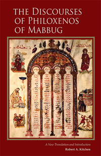 صورة الغلاف: The Discourses of Philoxenos of Mabbug 9780879071356