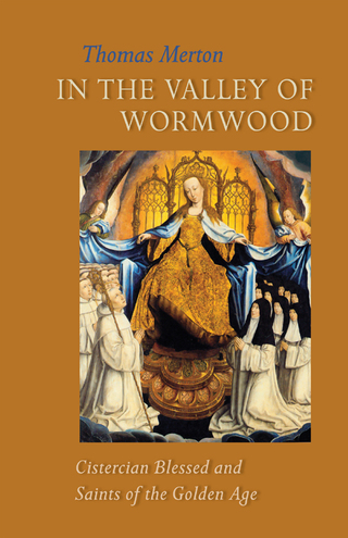 Cover image: In the Valley of Wormwood 9780879071332