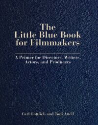 表紙画像: The Little Blue Book for Filmmakers 9780879104276