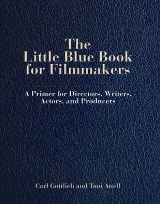 Cover image: The Little Blue Book for Filmmakers 1st edition 9780879104276