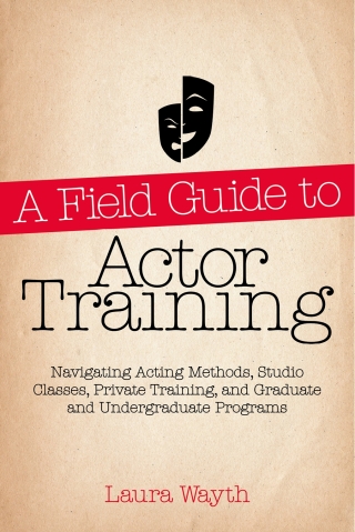 Cover image: A Field Guide to Actor Training 1st edition 9780879108243