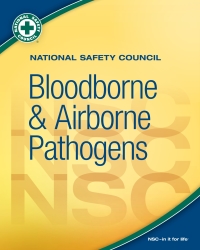Cover image: National Safety Council Bloodborne & Airborne Pathogens 1st edition 9780879123154