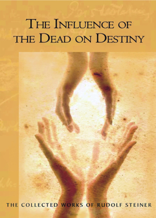 Cover image: The Influence of the Dead on Destiny 1st edition 9780880106146