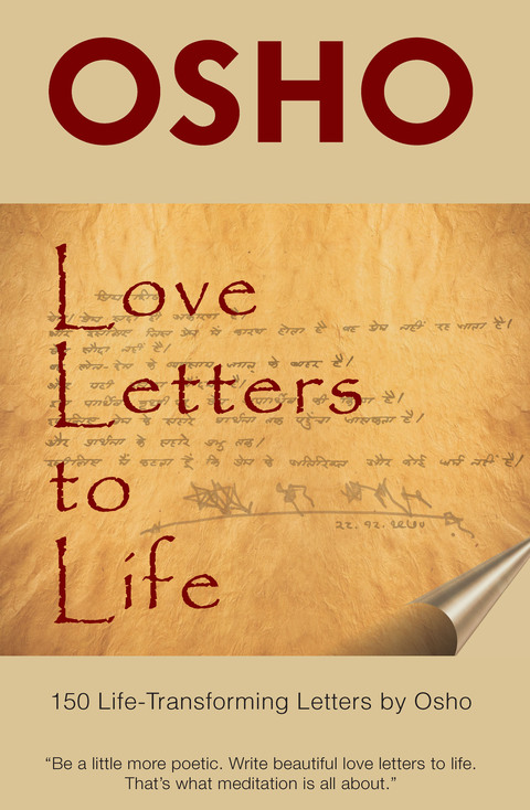 Love Letters to Life: 150 Life-Transforming Letters by Osho - FULL INSTANT DOWNLOAD | PDF DOCX EPUB