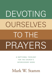 Imagen de portada: Devoting Ourselves to the Prayers 9780881777123