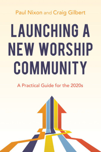 Imagen de portada: Launching a New Worship Community 9780881779554