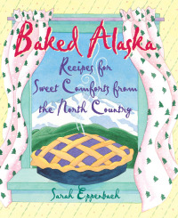 Cover image: Baked Alaska 1st edition 9780882408354