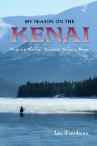 صورة الغلاف: My Season on the Kenai 1st edition 9780882409061