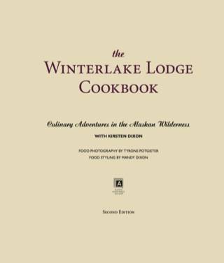 Titelbild: The Winterlake Lodge Cookbook 9780882408903