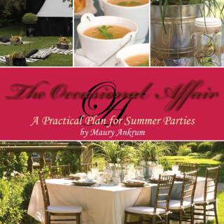 Cover image: The Occasional Affair: A Practical Plan for Summer Parties