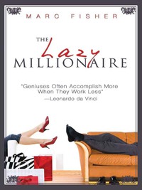 Cover image: The Lazy Millionaire