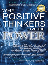表紙画像: Why Positive Thinkers Have The Power