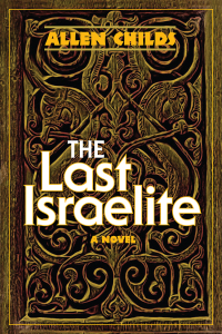 Cover image: The Last Israelite 9780884003977