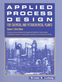 صورة الغلاف: Applied Process Design for Chemical and Petrochemical Plants: Volume 2: Volume 2 3rd edition 9780884151012