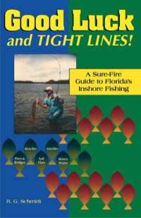 Cover image: Good Luck and Tight Lines 9780884151586