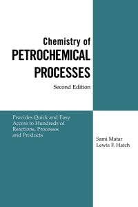 Omslagafbeelding: Chemistry of Petrochemical Processes 2nd edition 9780884153153