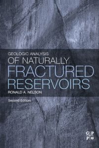 صورة الغلاف: Geologic Analysis of Naturally Fractured Reservoirs 2nd edition 9780884153177