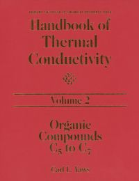 Cover image: Handbook of Thermal Conductivity, Volume 2:: Organic Compounds C5 to C7 9780884153832