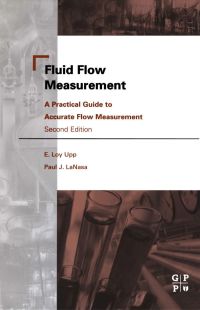 Cover image: Fluid Flow Measurement: A Practical Guide to Accurate Flow Measurement 2nd edition 9780884157588