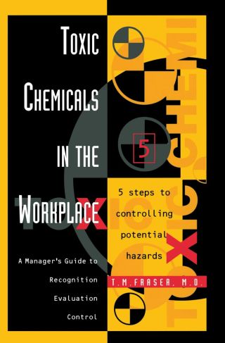 Imagen de portada: Toxic Chemicals in the Workplace: A Manager's Guide to Recognition, Evaluation, and Control 9780884158714