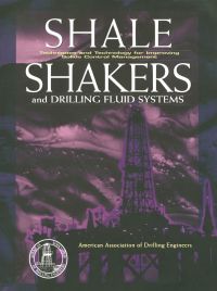 Imagen de portada: Shale Shaker and Drilling Fluids Systems:: Techniques and Technology for Improving Solids Control Management 9780884159483