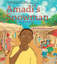 表紙画像: Amadi's Snowman: A Story of Reading 9780884482987