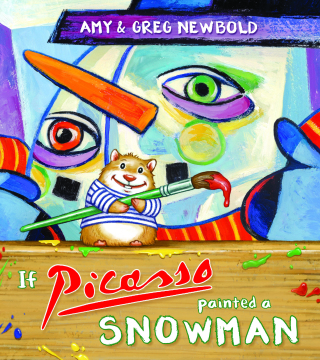 Cover image: If Picasso Painted a Snowman 9780884485933