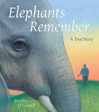 Cover image: Elephants Remember: A True Story 9780884489283