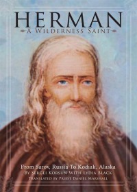 Cover image: Herman: A Wilderness Saint 1st edition 9780884651925