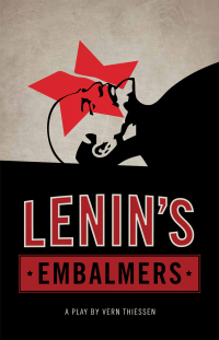صورة الغلاف: Lenin's Embalmers 9780887549700