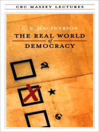 Imagen de portada: The Real World of Democracy 9780887845307