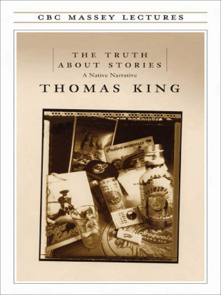 Cover image: The Truth About Stories 9780887846960