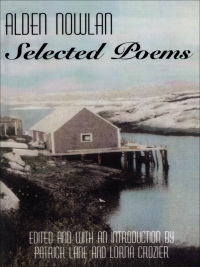 Cover image: Alden Nowlan Selected Poems 9780887845734