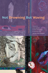 Cover image: Not Drowning But Waving 9780888645500